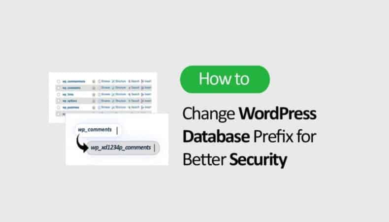 With default Database Prefix, WordPress is not safe. In this guide you'll learn how to Change WordPress Database Prefix for Better Security