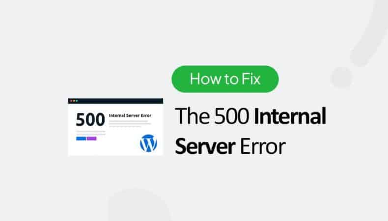 Fixing the 500 Internal Server Error in WordPress can be a bit challenging. Here is How to Fix the 500 Internal Server Error in WordPress