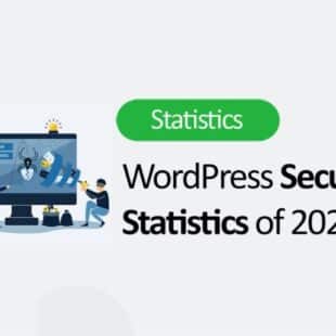 Since its start, WordPress has grown to be one of the top website platforms worldwide. Here is WordPress Security Statistics of 2023.