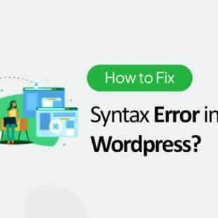 Fixing a syntax error in WordPress typically involves locating and correcting a coding mistake. This is How to Fix Syntax Error in WordPress