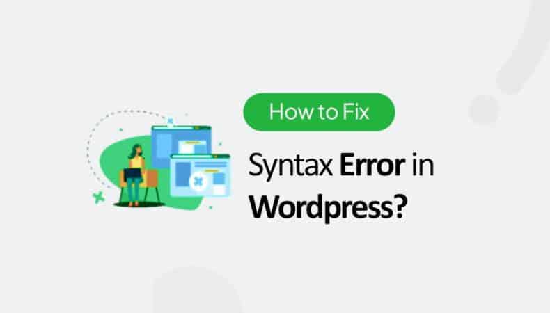 Fixing a syntax error in WordPress typically involves locating and correcting a coding mistake. This is How to Fix Syntax Error in WordPress